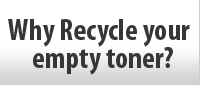 Go to why recycle your empty toner cartridges page